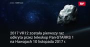 Niebezpieczna asteroida przeleci w pobliżu Ziemi. Oto 2017 VR12