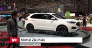Nowy Ford Edge (2018) - premiera w Genewie