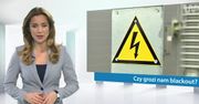 #dziejesiewbiznesie: czy grozi nam blackout?