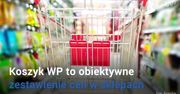 Koszyk WP. Gdzie zrobisz najtańsze zakupy?