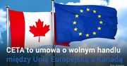 Umowa CETA. Szansa czy zagrożenie?
