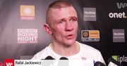 Rafał Jackiewicz: jak zapłacicie, to zawalczę nawet w stringach