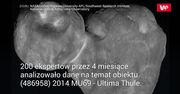 Nowe informacje na temat Ultima Thule. Jedyny taki obiekt znany ludzkości