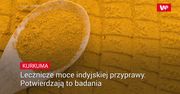 Lecznicze moce indyjskiej przyprawy. Potwierdzają to badania