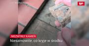 Ubłocony kamień. Gdy go rozłupał, ukazało się coś pięknego