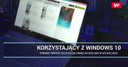 Uwaga na reklamy w Windows 10. Niektóre prowadzą na fałszywe strony
