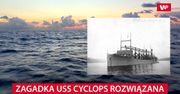 Zagadka USS Cyclops rozwiązana