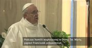 Papież Franciszek o bogactwie i sławie
