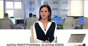 Zmuszała 16-letnią córkę do prostytucji
