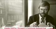 Nie żyje Stanisław Barańczak