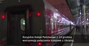 Rosja zamyka połączenia kolejowe z Ukrainą