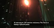 Płonie jeden z najwyższych wieżowców świata