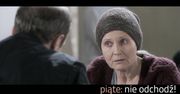 Grażyna Szapołowska o filmie "Piąte: Nie odchodź"