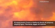 Potężna eksplozja gazu w Kalifornii