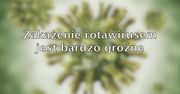 Jak powstrzymać rotawirusy?