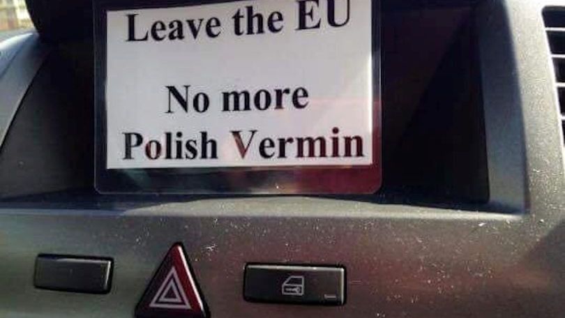 "Wyjdźmy z UE. Koniec z polskimi szumowinami" - takie kartki pojawiły się na ulicach miasta Huntingdon po referendum