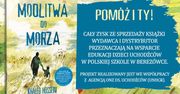 Zysk ze sprzedaży "Modlitwy do morza" wydawnictwo przekaże na rzecz uchodźców