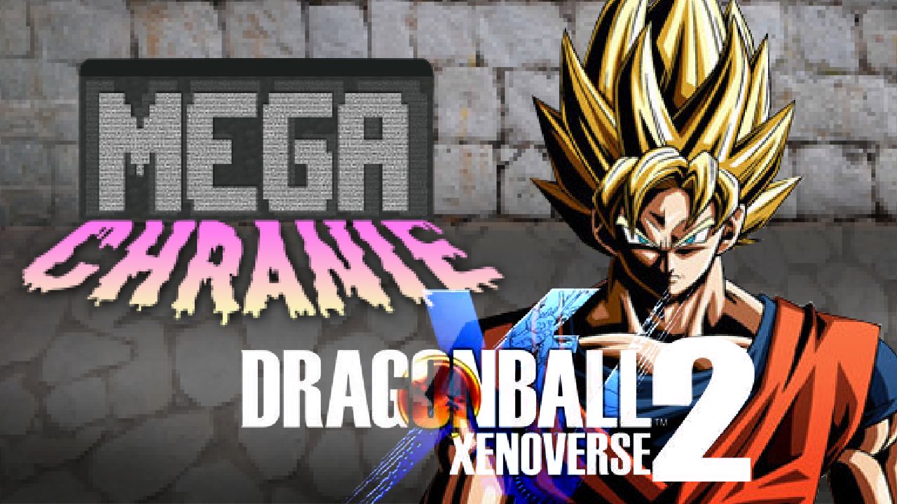 Mega Chranie: Dragon Ball Xenoverse 2