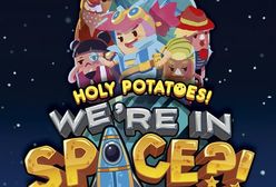 Holy Potatoes! We're in Space?! - zwariowana wycieczka w kosmos