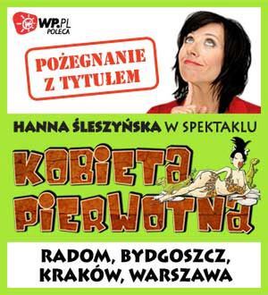 Wielkie pożegnanie z najzabawniejszym monodramem ostatnich lat!