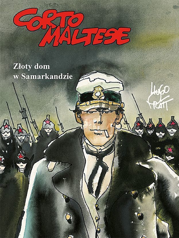 "Corto Maltese, t. 8, Złoty dom w Samarakandzie": Ostatnie dni imperium [RECENZJA]