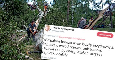Wichury demolowały domy. Jolanta Szczypińska cieszy się... z ocalałego krzyża
