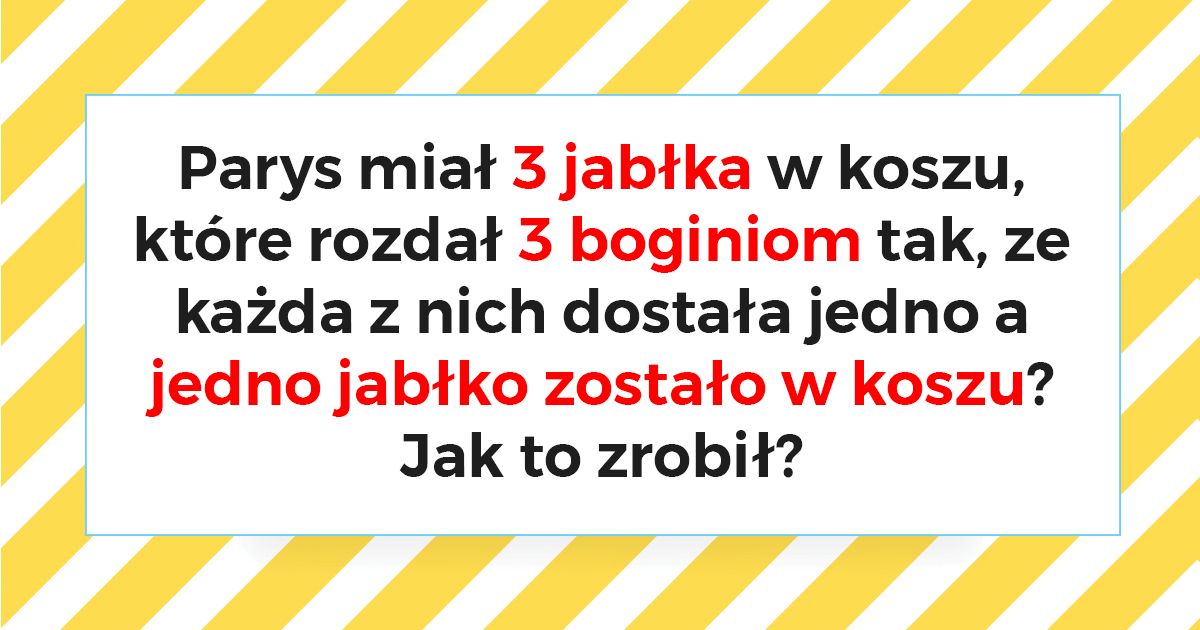 5 zagadek, które mieszają w głowie nawet bardzo inteligentnym ludziom