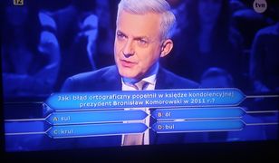 "Milionerzy": tym razem dostało się prezydentowi Komorowskiemu