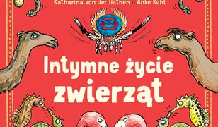 "Intymne życie zwierząt". Idealna książka dla dzieci