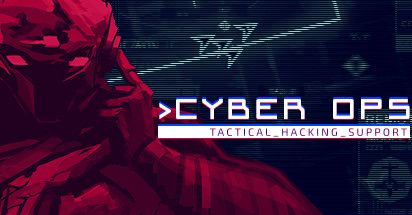 Cyber ​​Ops: Tactical Hacking Support - prawdziwy bohater nie pcha się przed szereg