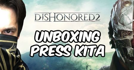 Co skrywa PRESS KIT Dishonored 2?
