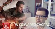 Premiery gier - Grudzień 2016 - W co warto zagrać w Grudniu?