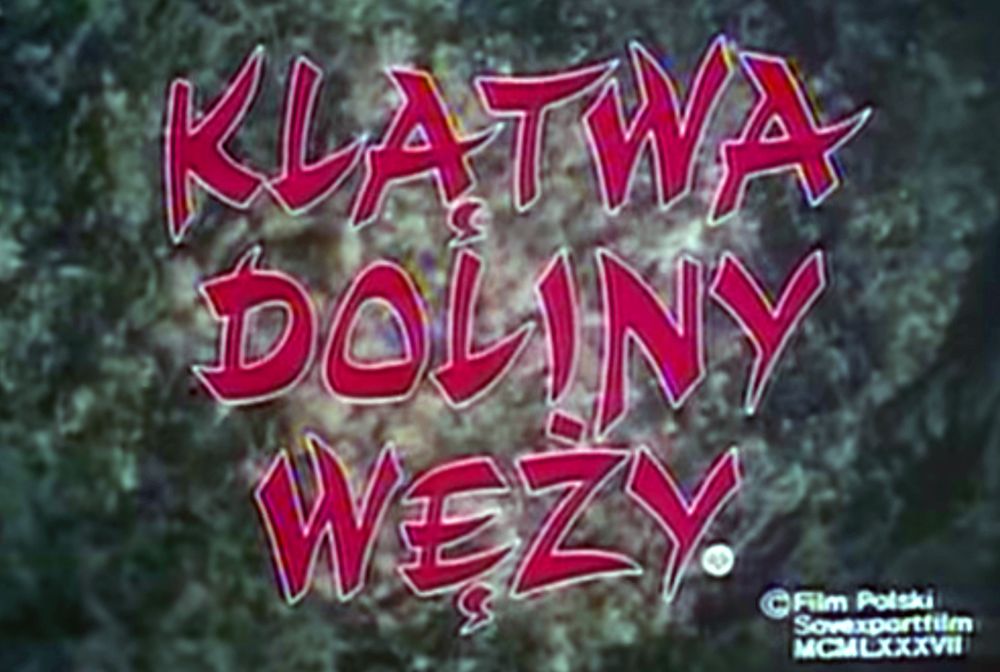 Klątwa Doliny Węży