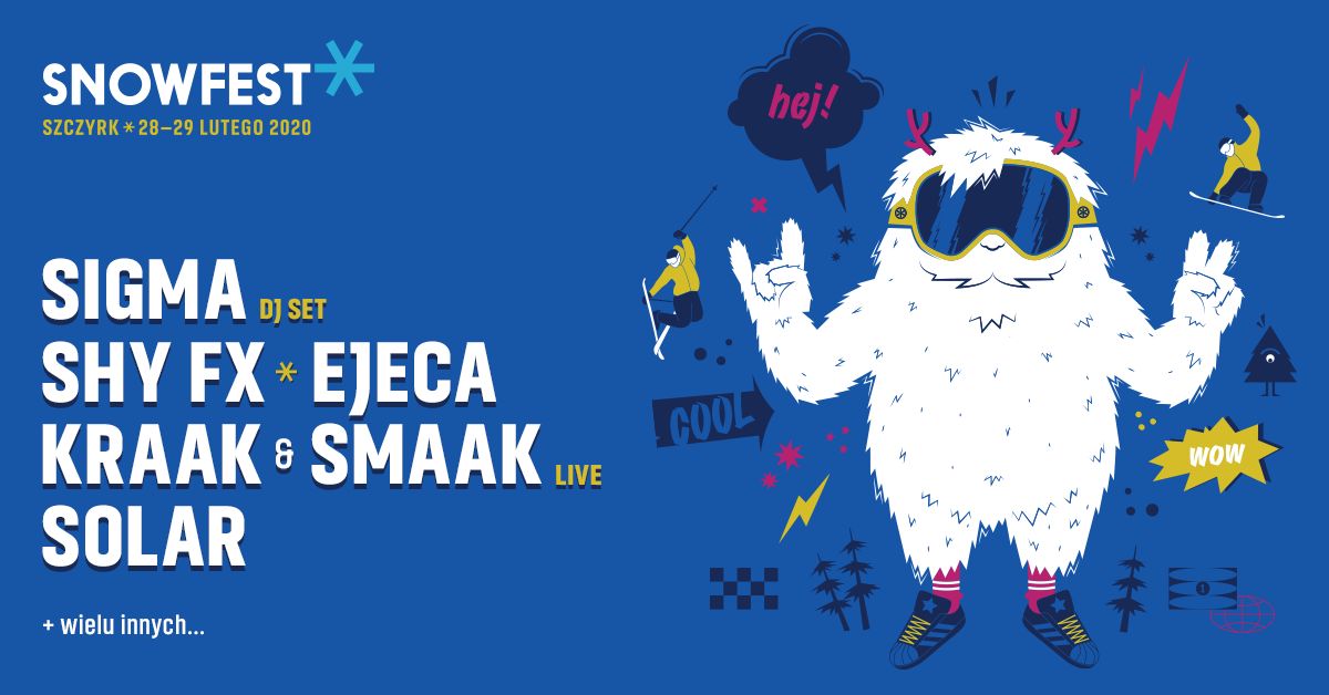 SnowFest Festival zapowiada mocnych artystów siódmej edycji