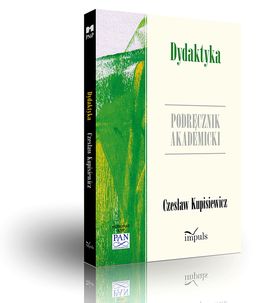 Dydaktyka autorstwa profesora Czesława Kupisiewicza