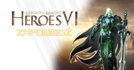Might and Magic: Heroes VI - co zmieniono w stosunku do poprzednich części? [WIDEO]