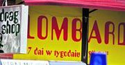 Lombardowy biznes kwitnie