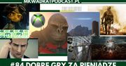 MKwadrat #84 – Dobre gry za pieniądze