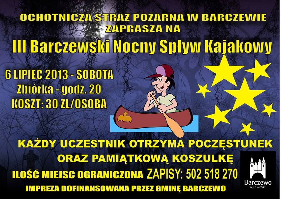 Nocny spływ kajakowy w Barczewie