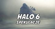 Halo 6 - Spekulacje przed zapowiedzią