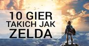 TOP 10 GIER takich jak ZELDA