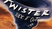 Twister: ride it out przeniesie nas w same epicentrum działania trąby powietrznej.
