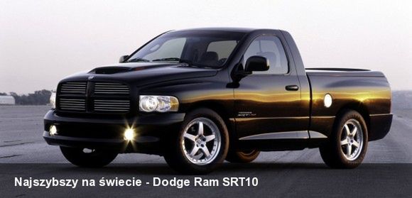 Najszybszy na świecie - Dodge Ram SRT10