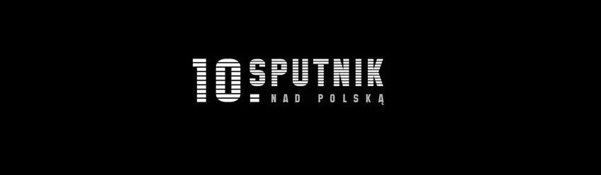Goście 10. Festiwalu "Sputnik nad Polską"!