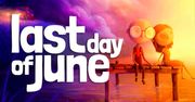 "Last Day of June" i inne darmowe gry na weekend. Najciekawsze promocje dla graczy