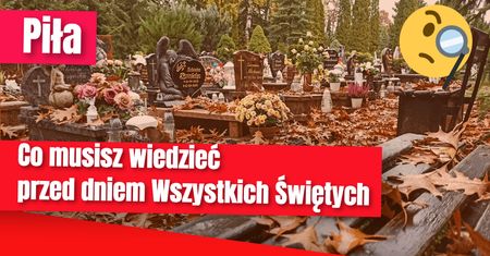 Co warto wiedzieć przed Wszystkimi Świętymi?