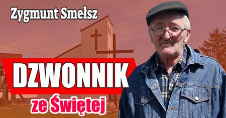 Pan Zygmunt – Dzwonnik ze Świętej