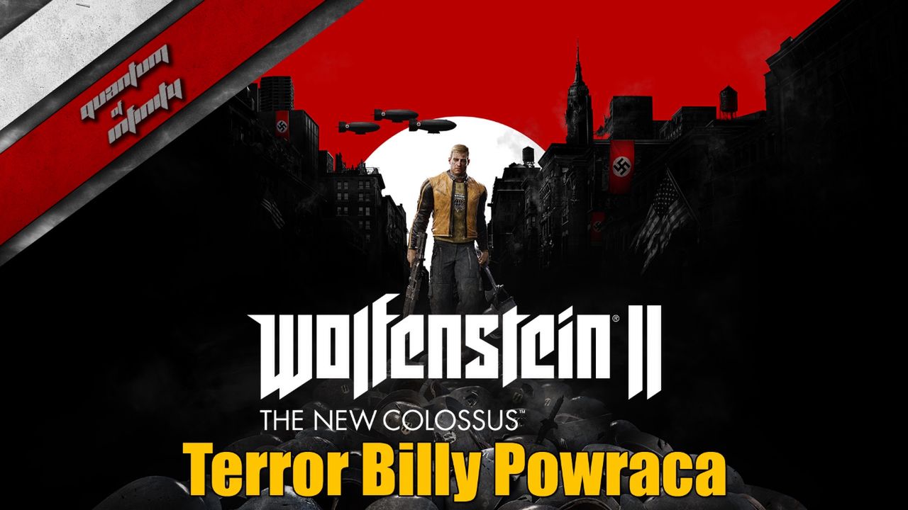 Wolfenstein 2: The new colossus - Terror Billy powraca