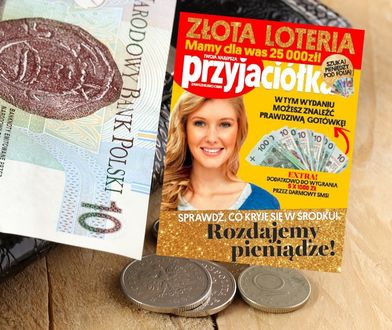 Banknoty w "Przyjaciółce". Losowo ukryte pod złotą folią