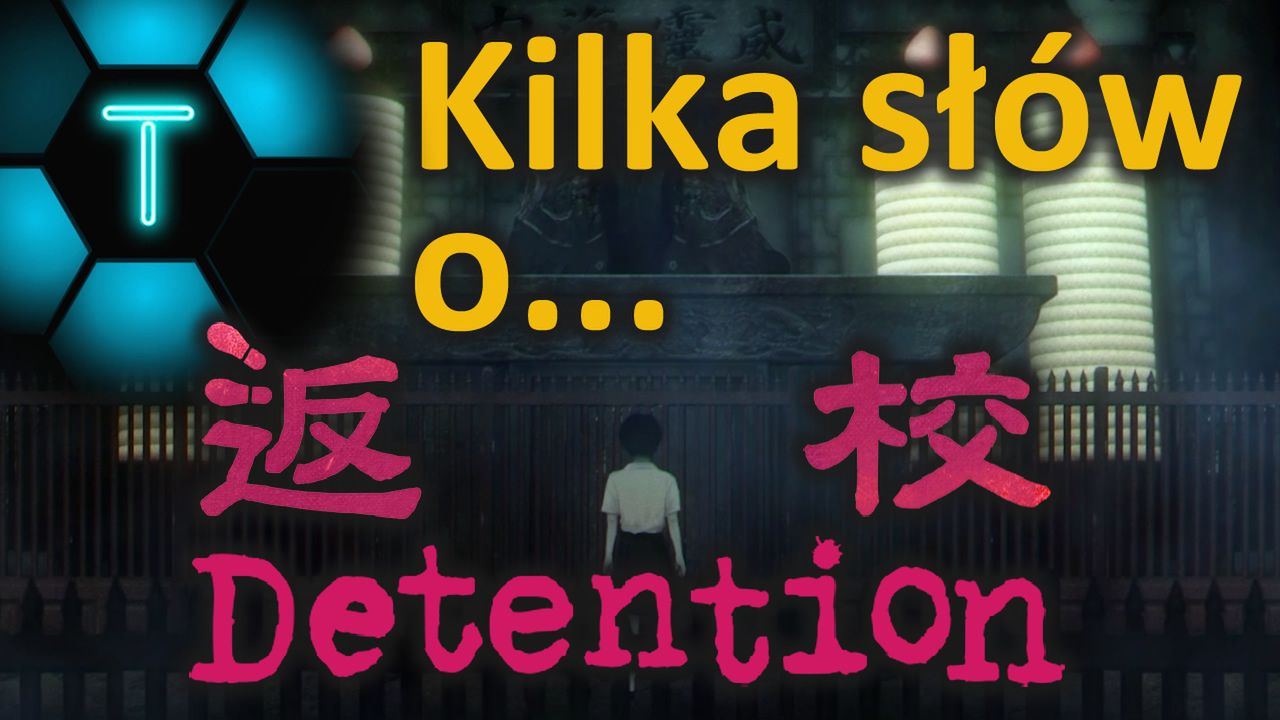 Detention - recenzja gry, która zostawia ślad...